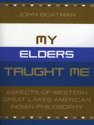cover image of My Elders Taught Me